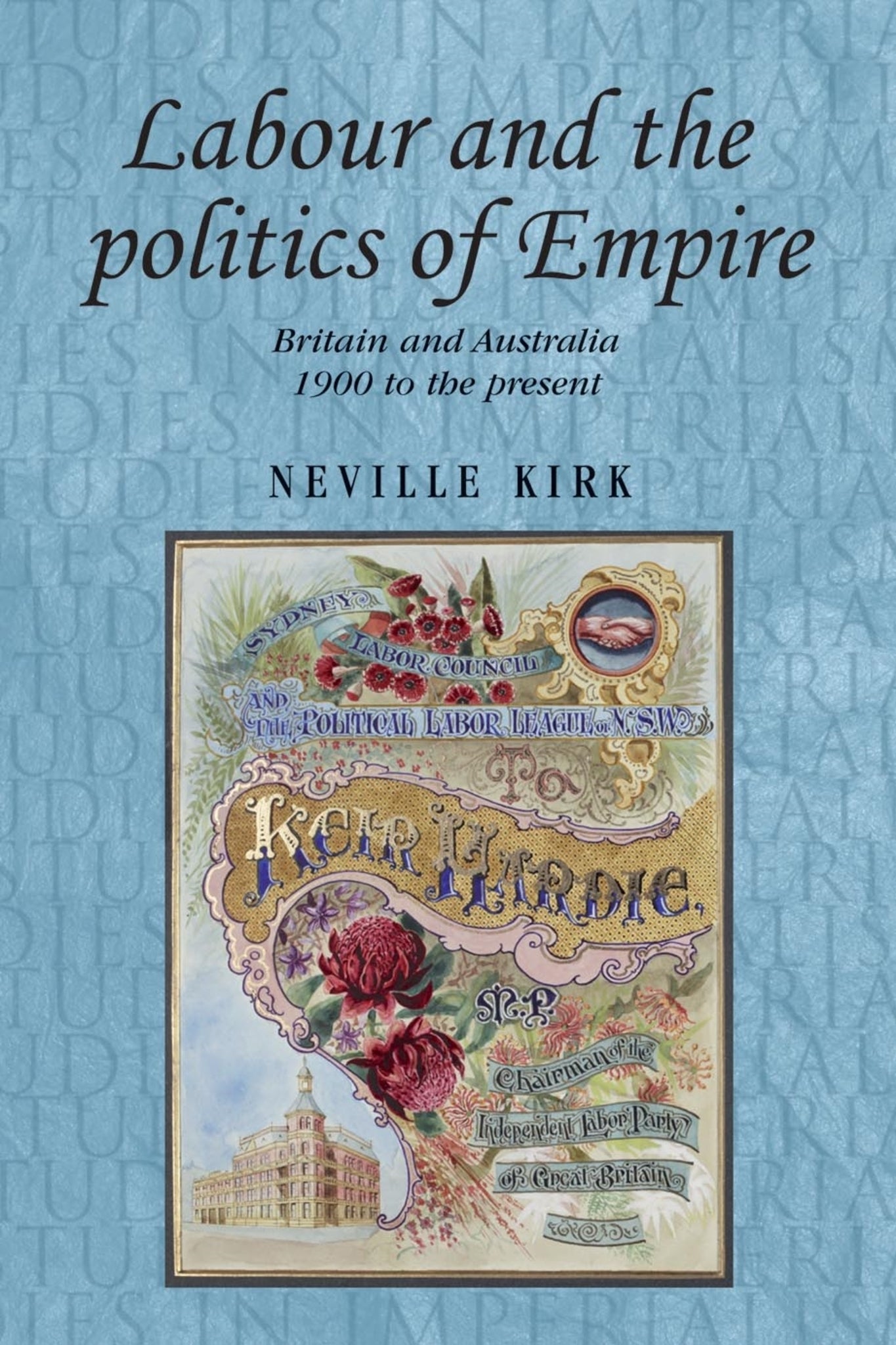 Cover image for Labour and the politics of Empire ISBN 9780719091315